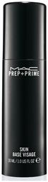 M.A.C Prep + Prime Primer Προσώπου σε Κρεμώδη Μορφή Skin Base Visage 30ml - M A C