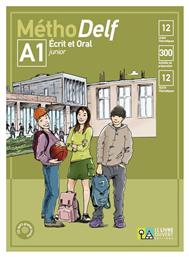 MéthoDelf A1 Ecrit et Oral: Livre de l'élève - Le Livre Ouvert