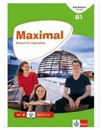 Maximal B1 Arbeitsbuch (Mit Audios Online + Klett Book-App) - Klett Hellas