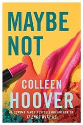 Maybe Not - Simon & Schuster