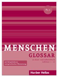Menschen A1/1, Glossar zu Kurs- und Arbeitsbuch - Hueber Hellas
