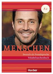 MENSCHEN A2 VOKABELTASCHENBUCH - Χούμπερ Ελλάς