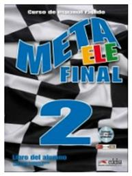 META ELE FINAL 2 B1 + B2 ALUMNO (+ AUDIO CD) - Edelsa Grupo Didascalia