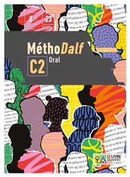 Methodalf C2 Oral Methode - Le Livre Ouvert