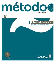 METODO DE ESPANOL 3 B1 PROFESOR - Comercial Grupo Anaya