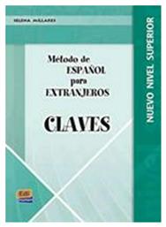 METODO ESPANOL PARA EXTRANJEROS SUPERIOR CLAVES N/E - Edilingua