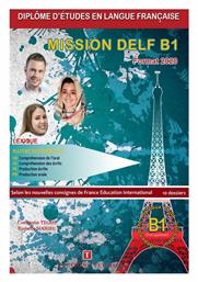 MISSION DELF B1 METHODE FORMAT 2020 - Editions Tegos