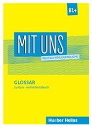 Mit Uns B1: Glossar - Χούμπερ Ελλάς