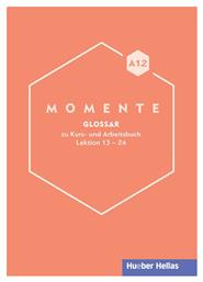 Momente A1.2 Glossar - Hueber Hellas