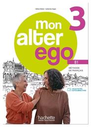 Mon Alter Ego 3 Methode Parcours Digital - Hachette