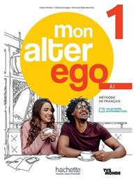 Mon Alter Ego Livre de l' Eleve 1 - Hachette