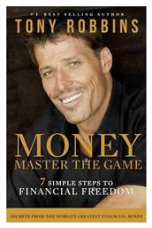 Money Master the Game, 7 Simple Steps to Financial Freedom - New Edition - Simon & Schuster