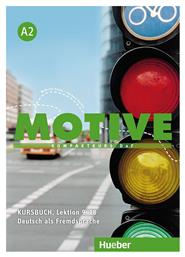 MOTIVE A2 Kursbuch - Hueber Hellas