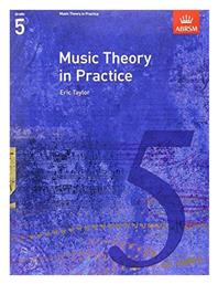 Music Theory in Practice, Grade 5 - ABRSM