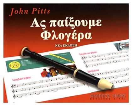 Pitts John Άς παίξουμε φλογέρα Παιδική Παρτιτούρα για Φλογέρα Nakas