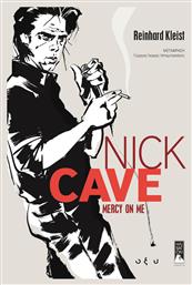 Nick Cave, Mercy on Me - Ηλίβατον
