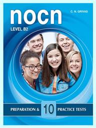 Nocn Level B2, Preparation & 10 Practice Tests - Grivas Publications
