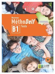 NOUVEAU METHODELF B1 - Le Livre Ouvert