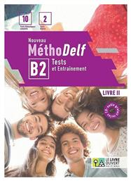 NOUVEAU METHODELF B2 TESTS & ENTRAINEMENT - Le Livre Ouvert