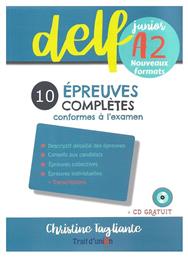 NOUVEAUX DELF JUNIOR A2 10 EPREUVES COMPLETES - Trait d Union