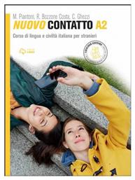 NUOVO CONTATTO A2 STUDENTE ED ESERCIZI N/E - Loescher Editore