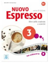 NUOVO ESPRESSO 3 B1 STUDENTE (+ workbook + DVD) 2nd edition - Alma Edizioni