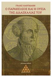 Ο Παράκελσος και η Ουσία της Διδασκαλίας του - Τετρακτύς