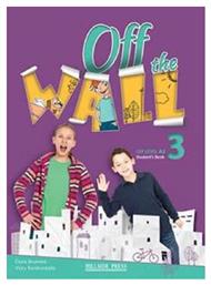 Off the Wall 3 A2 Student's Book - Hillside Press