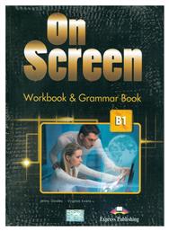 On Screen B1 Workbook & Grammar 2017 (+digibook) - Express Publishing
