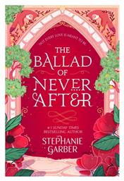 Once Upon a Broken Heart, 2: The Ballad of Never After - Hodder & Stoughton