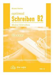 OPTIMAL SCHREIBEN B2 GLOSSAR - Die Lupe