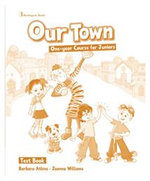 Our Town One-year Course for Juniors Test Book - Burlington Books