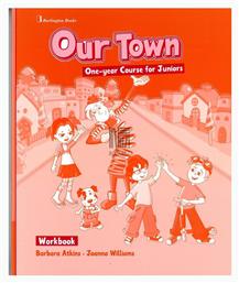 Our Town One-year Course for Juniors Wkbk - Burlington Books