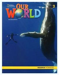 Our World 2 Grammar Workbook (+cd) 2nd Edition - New Editions