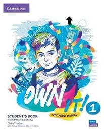 Own It! 1 Student's Book With Practice Extra - Cambridge University