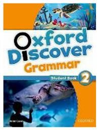 Oxford Discover 2 Grammar - Oxford University Press