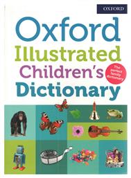OXFORD ILLUSTRATED CHILDRENS DICTIONARY - Oxford University Press