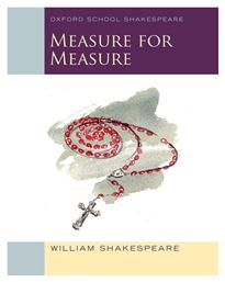 Oxford School Shakespeare, Measure for Measure - Oxford University Press