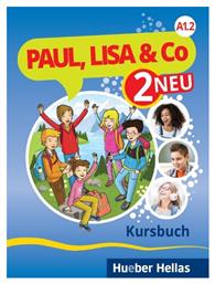 Paul, Lisa & Co 2 Neu A1.2 Kursbuch - Χούμπερ Ελλάς
