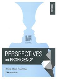 Perspectives on Proficiency Workbook - Burlington Books