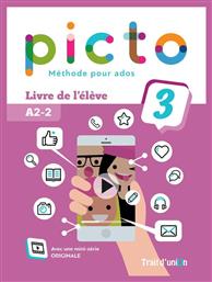 Picto 3 A2.2 Livre D'eleve - Trait d Union