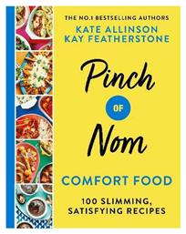 Pinch of Nom Comfort Food, 100 Slimming, Satisfying Recipes - Macmillan Publishers