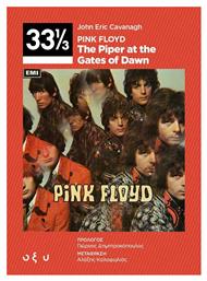 Pink Floyd – The Piper At The Gates of Dawn (33 1/3) - Οξύ