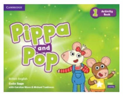 Pippa And Pop Level 1 Activity Book British English - Cambridge University