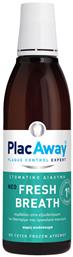 Fresh Breath Στοματικό Διάλυμα κατά της Κακοσμίας 250ml PlacAway