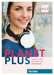 PLANET PLUS A2.2 arbeitsbuch - Hueber Hellas