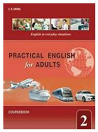 Practical English for Adults 2 Student 's Book - Grivas Publications