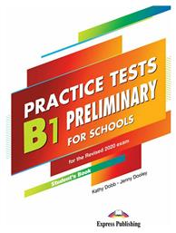Practice Tests B1 Preliminary for Schools - Express Publishing