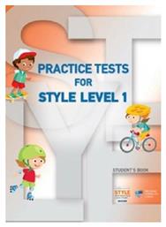 Practice Tests for Style Level 1 Student's Book - Ελληνοαμερικανική Ένωση