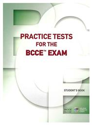 Practice Tests for the Bcce™ Exam - Ελληνοαμερικανική Ένωση